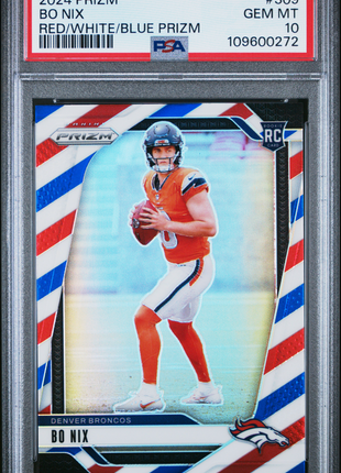 Bo Nix 2024 Panini Prizm #309 Red White Blue RC PSA10 GEM MT Broncos
