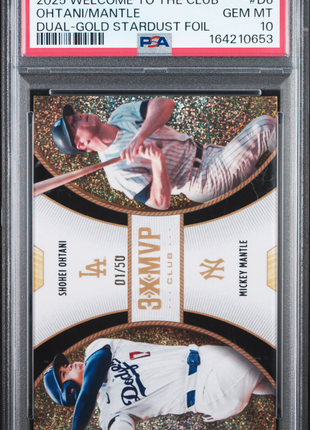 Ohtani/Mantle 2025 Topps Welcome To The Club Gold Stardust Foil /50 PSA10 GEM MT
