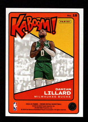 Damian Lillard 2024 2023-24 Panini Crown Royale #18 Kaboom Case Hit SSP Bucks
