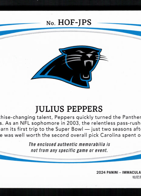 Julius Peppers 2024 Panini Immaculate #HOF-JPS NFL Shield 1/1 HOF Patch Panthers