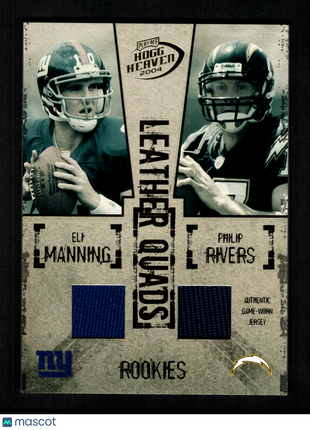 Eli Manning/Rivers/Roethlisberger 2004 Playoff Hogg Heaven /50 Leather Quads