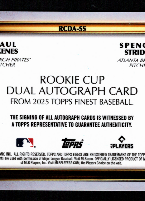Paul Skenes/Spencer Strider 2025 Topps Finest #RCDA-SS Rookie Cup /25 Dual Auto