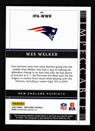 Wes Welker 2025 Panini Impeccable #IPA-WWR Immense Patch /49 Auto Patriots