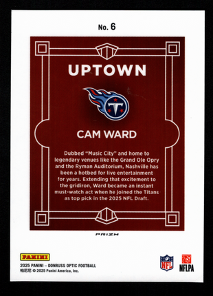 Cam Ward 2025 Panini Donruss Optic #6 Uptown RC Case Hit SSP Titans