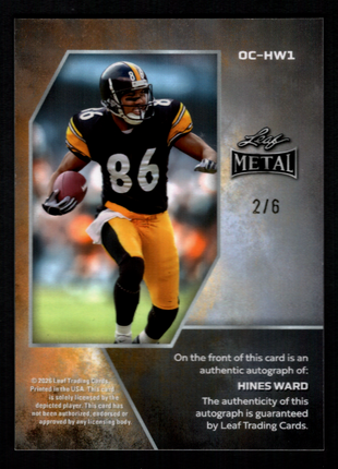 Hines Ward 2026 Leaf Metal #OC-HW1 Orange Kaleidoscope /6 Auto Steelers