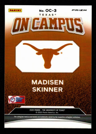 Madisen Skinner 2025 Panini Prizm NIL #OC-3 On Campus Case Hit SSP Longhorns