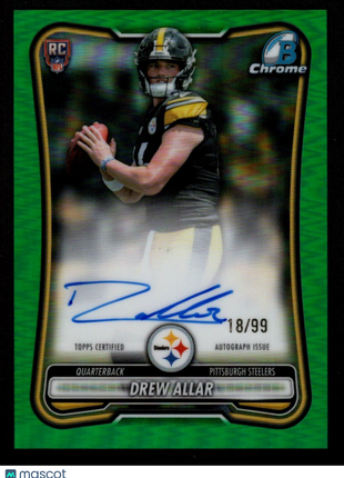 Drew Allar 2026 Bowman Chrome #BCRA-DA Green Refractor /99 RC Auto Steelers