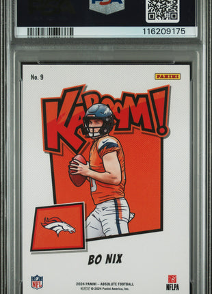 Bo Nix 2024 Panini Absolute #9 Kaboom! Horizontal RC SSP PSA10 GEM MT