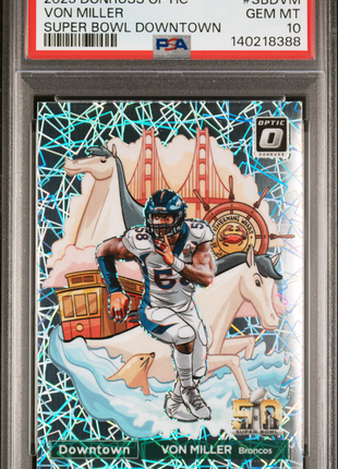 Von Miller 2023 Panini Donruss Optic #SBDVM Super Bowl Downtown SSP PSA10 GEM MT