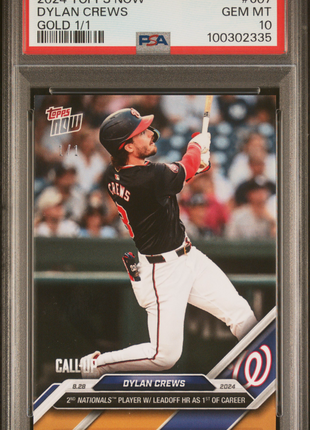 Dylan Crews 2024 Topps Now #607 Call-Up Gold 1/1 PSA10 GEM MT Nationals