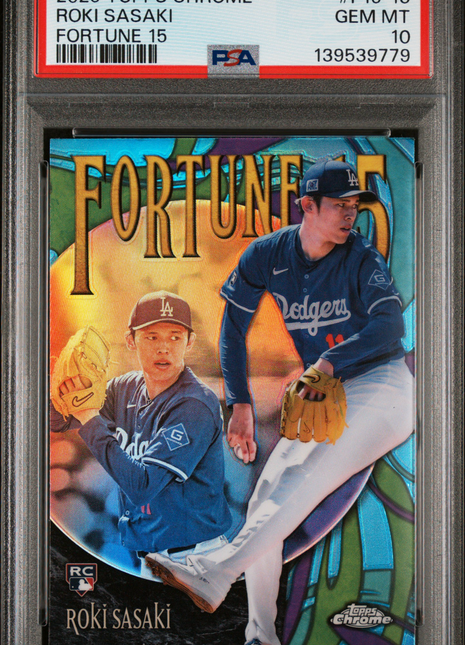 Roki Sasaki 2025 Topps Chrome #F15-13 Fortune 15 Rookie RC PSA10 GEM MT Dodgers