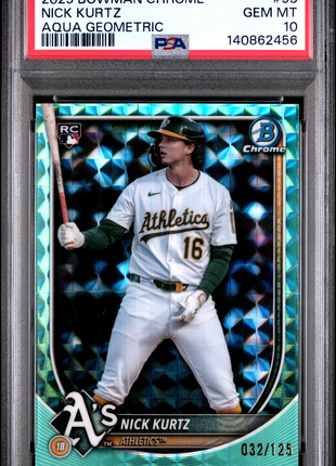 Nick Kurtz 2025 Bowman Chrome #93 Aqua Geometric /125 Rookie RC PSA10 GEM MT