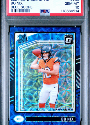Bo Nix 2024 Panini Donruss Optic #209 Blue Scope RC PSA10 GEM MT Broncos