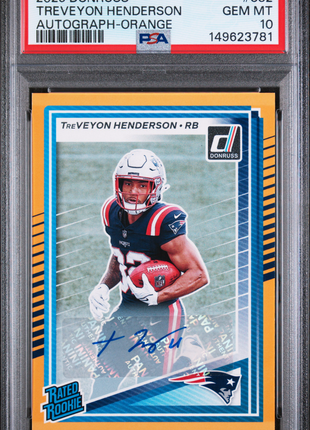 Treveyon Henderson 2025 Panini Donruss #332 Orange RC Auto PSA10 GEM MT Patriots